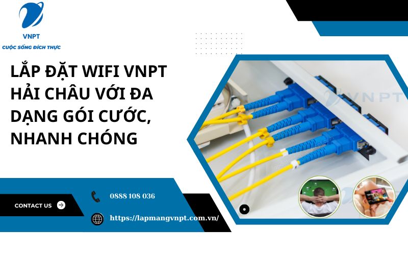 lap dat wifi vnpt hai chau