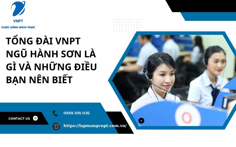 tong dai vnpt ngu hanh son