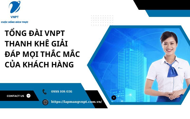 tong dai vnpt thanh khe