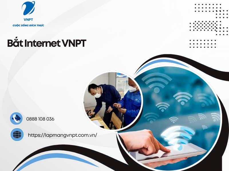 Bắt Internet VNPT