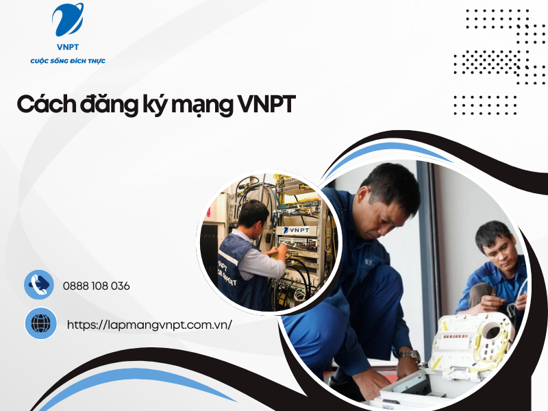 Cách đăng ký mạng VNPT