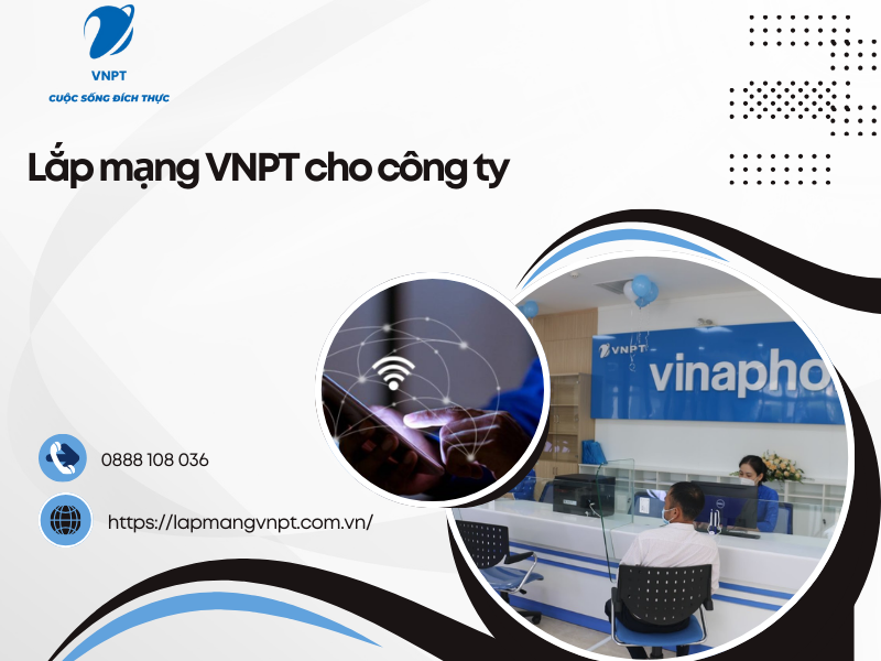 Lắp mạng VNPT cho công ty