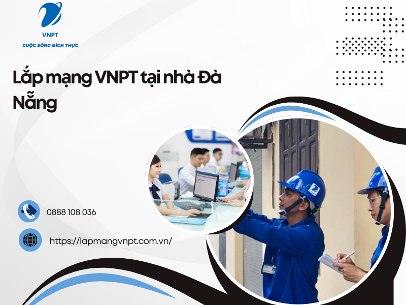 Lắp mạng VNPT tại nhà Đà Nẵng