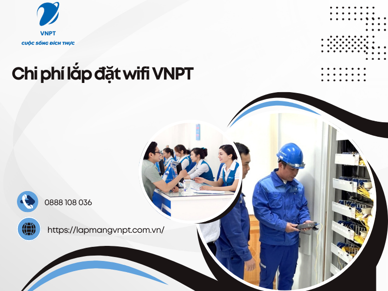 chi phí lắp đặt wifi VNPT