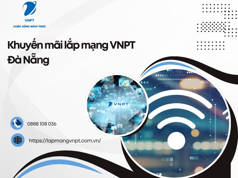 Khuyến mãi lắp mạng VNPT Đà Nẵng