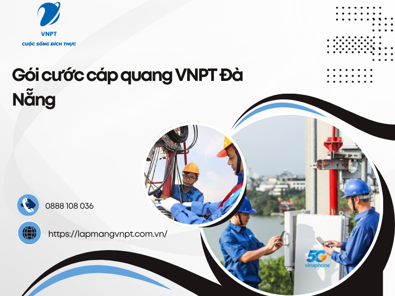 gói cước cáp quang VNPT Đà Nẵng