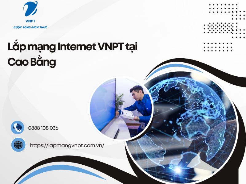 Lắp mạng Internet VNPT tại Cao Bằng