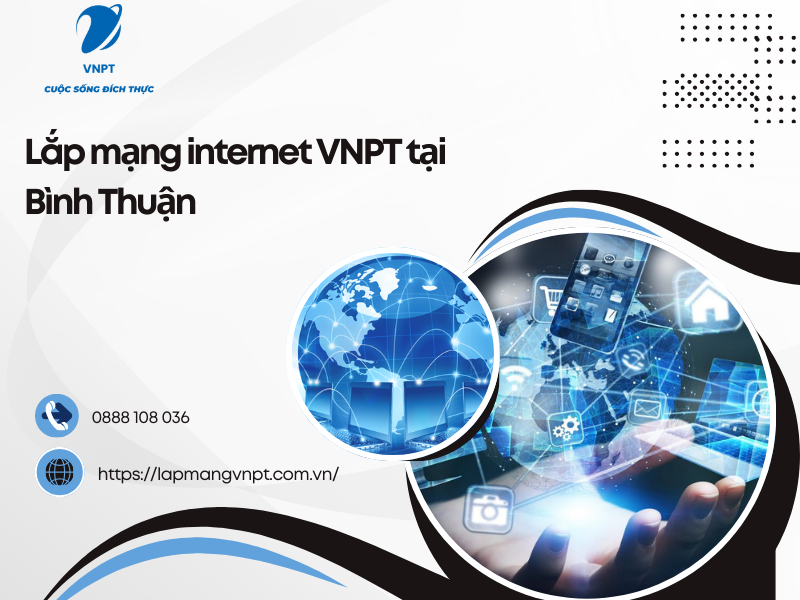 Lắp mạng internet VNPT tại Bình Thuận