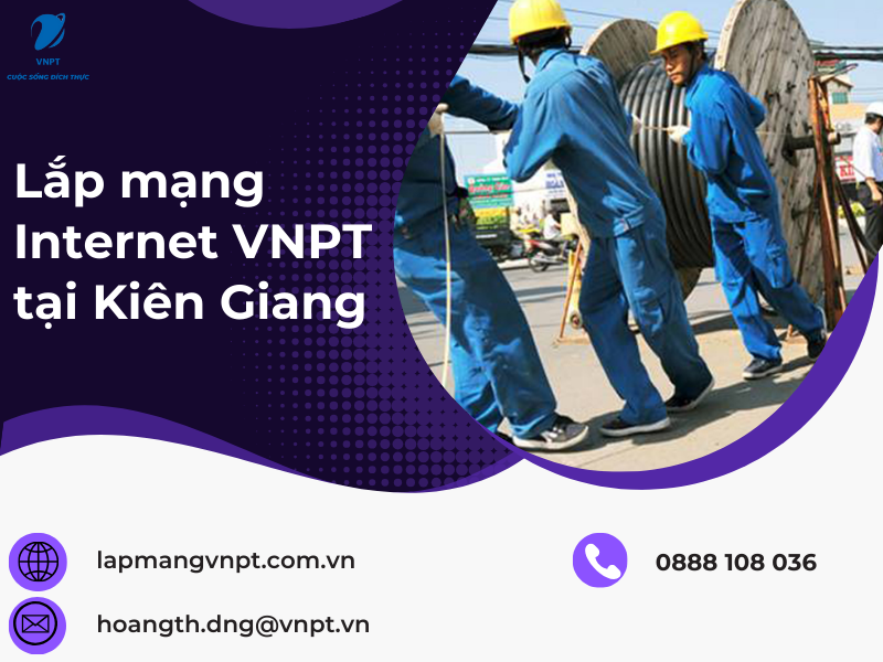 Lắp mạng Internet VNPT tại Kiên Giang