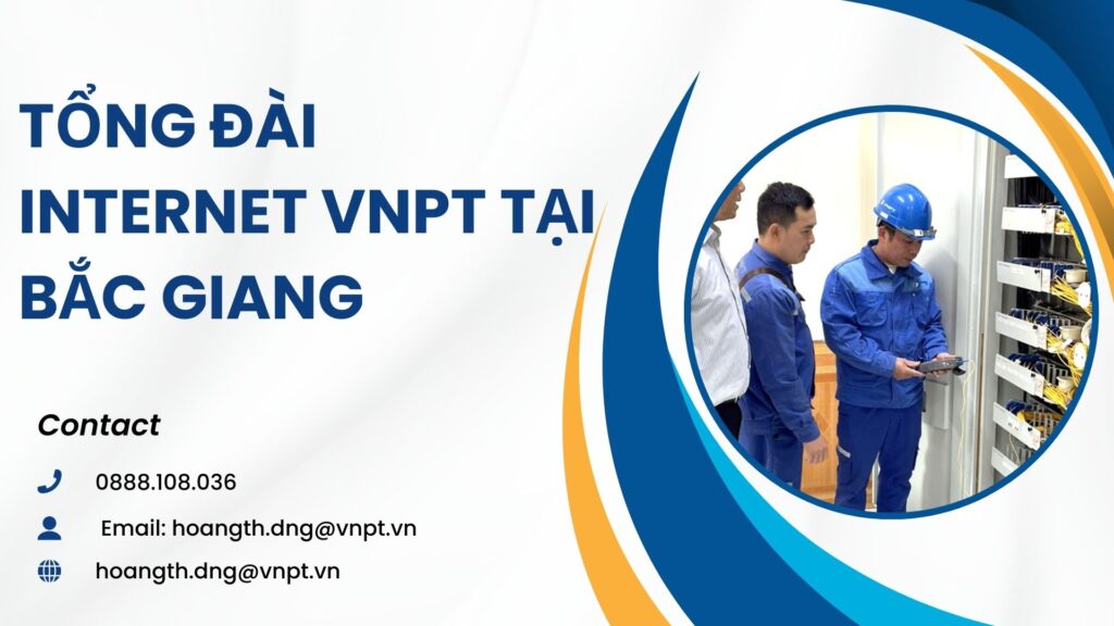 Tổng đài internet VNPT tại Bắc Giang (1)