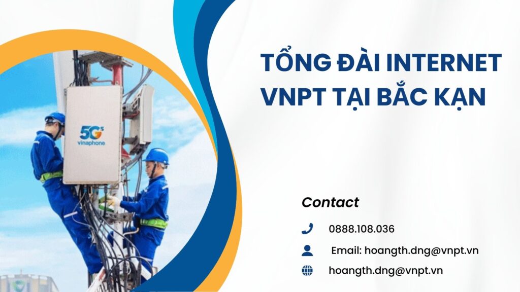 Tổng đài internet VNPT tại Bắc Kạn