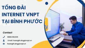 Tổng đài internet VNPT tại Bình Phước