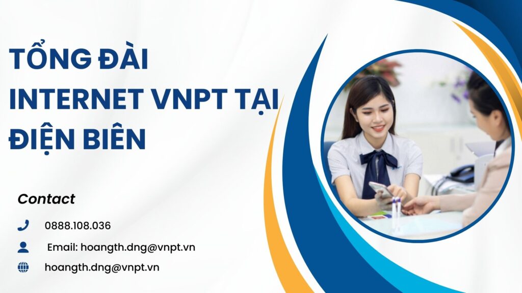 Tổng đài internet VNPT tại Điện Biên