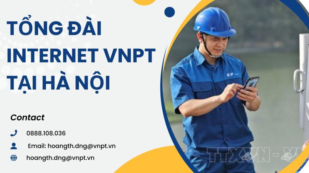 Tổng đài internet VNPT tại Hà Nội (1)
