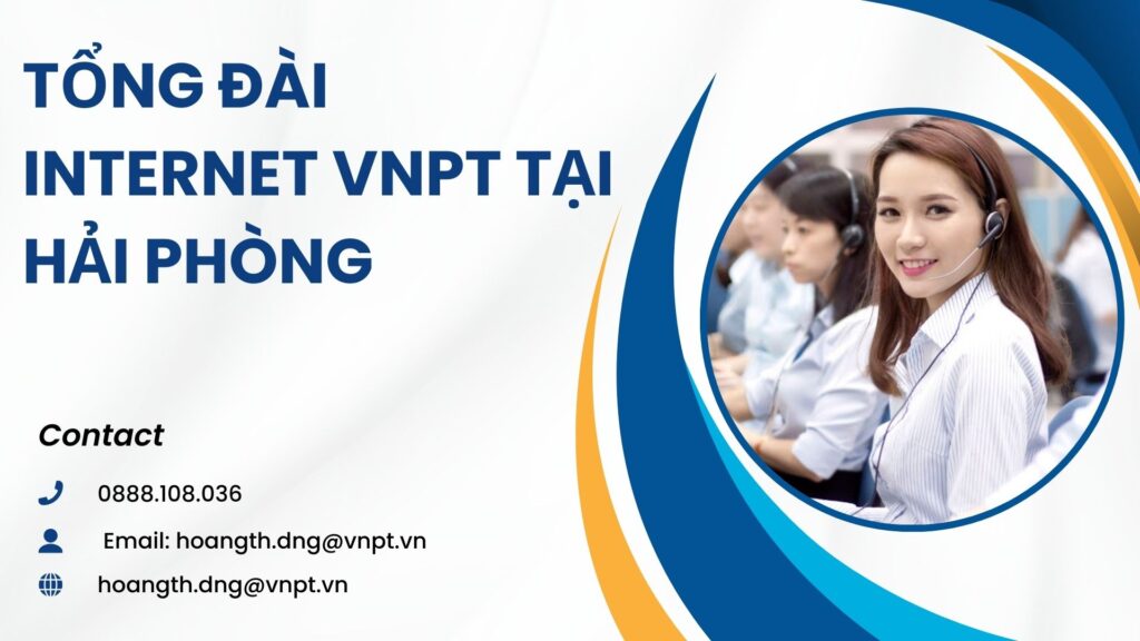Tổng đài internet VNPT tại Hải Phòng