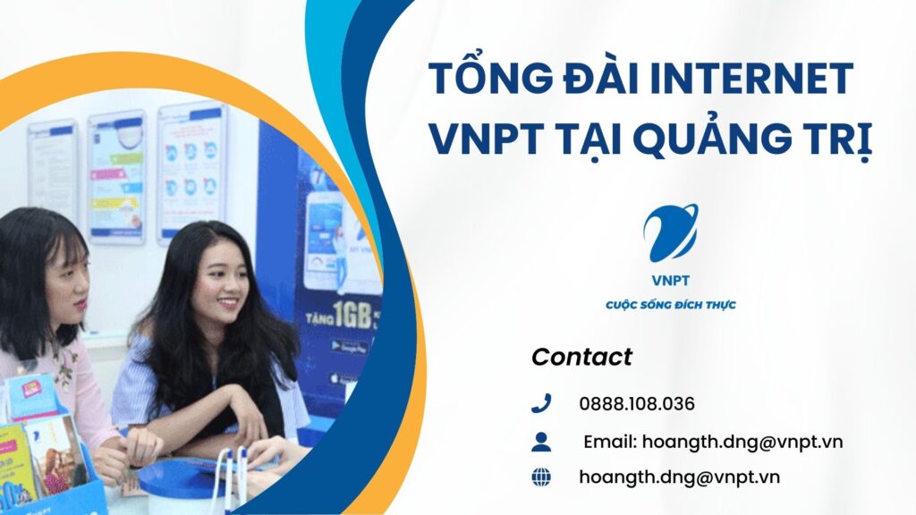 Tổng đài internet VNPT tại Quảng Trị