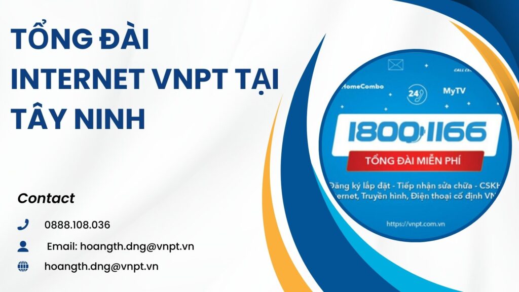Tổng đài internet VNPT tại Tây Ninh