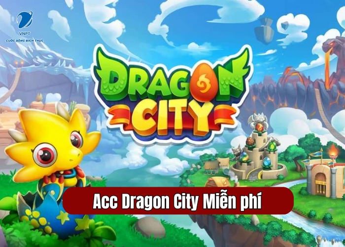 Acc Dragon City Miễn phí (3)