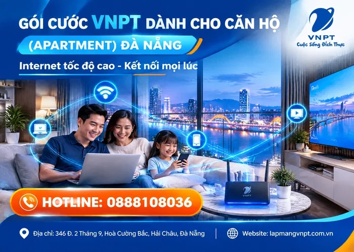 Gói cước VNPT dành cho căn hộ (Apartment) Đà Nẵng