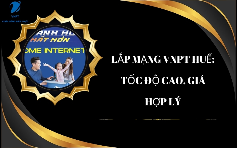 Lắp mạng VNPT Huế
