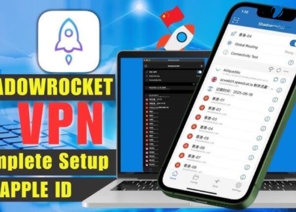 Cách cài đặt và cấu hình Shadowrocket đơn giản, hiệu quả
